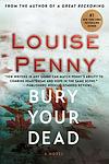 Cover of 'Bury Your Dead' by Louise Penny
