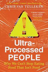 Cover of 'Ultra Processed People' by Chris van Tulleken