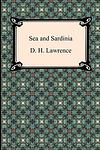 Cover of 'Sea And Sardinia' by D. H. Lawrence