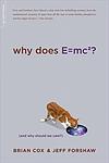 Cover of 'Why Does E=Mc²?' by Brian Cox