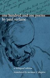 Cover of 'One Hundred and One Poems by Paul Verlaine' by Paul Verlaine