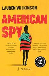 Cover of 'American Spy' by Lauren Wilkinson