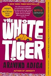 Cover of 'The White Tiger' by Aravind Adiga