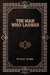 Cover of 'The Man Who Laughs' by Victor Hugo