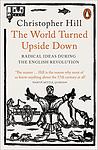Cover of 'The World Turned Upside Down' by Christopher Hill