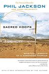 Cover of 'Sacred Hoops Spiritual Lessons Of A Hardwood Warrior' by Phil Jackson