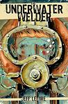 Cover of 'The Underwater Welder' by Jeff Lemire