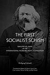 Cover of 'First Socialist Schism' by Wolfgang Eckhardt