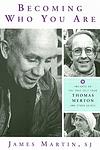 Cover of 'Becoming Who You Are' by James     Martin