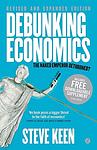 Cover of 'Debunking Economics' by Steve Keen