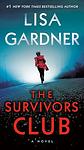 Cover of 'The Survivors Club' by Lisa Gardner