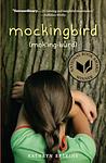 Cover of 'Mockingbird' by Kathryn Erskine