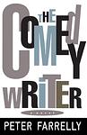 Cover of 'The Comedy Writer' by Peter Farrelly