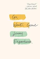 Cover of 'Go Went Gone' by Jenny Erpenbeck