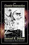 Cover of 'The Einstein Intersection' by Samuel R. Delany