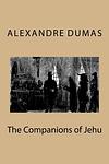 Cover of 'The Companions Of Jehu' by Alexandre Dumas