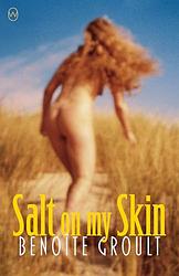Cover of 'Salt On Our Skin' by Benoîte Groult