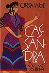 Cover of 'Cassandra' by Christa Wolf