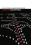 Cover of 'Exiled From Almost Everywhere' by Juan Goytisolo