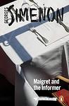 Cover of 'Maigret And The Informer' by Georges Simenon