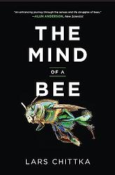 Cover of 'The Mind Of A Bee' by Lars Chittka