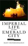 Cover of 'Imperial Life in the Emerald City' by Rajiv Chandrasekaran