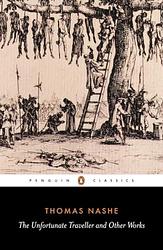 Cover of 'The Unfortunate Traveller' by Thomas Nashe