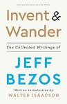 Cover of 'Invent And Wander' by Jeff Bezos