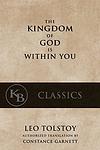 Cover of 'The Kingdom Of God Is Within You' by Leo Tolstoy