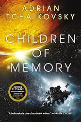 Cover of 'Children Of Memory' by Adrian Tchaikovsky
