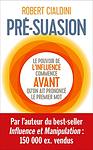 Cover of 'Pre Suasion' by Robert B. Cialdini