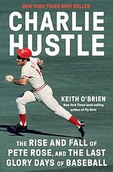 Cover of 'Charlie Hustle' by Keith O'Brien