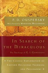 Cover of 'In Search Of The Miraculous' by P.D. Ouspensky