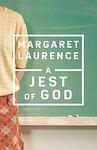 Cover of 'A Jest Of God' by  Margaret Laurence