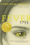 Cover of 'Fever 1793' by Laurie Halse Anderson