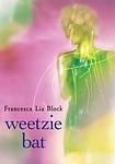 Cover of 'Weetzie Bat' by Francesca Lia Block