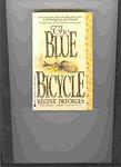 Cover of 'The Blue Bicycle' by Régine Deforges
