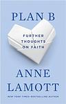 Cover of 'Plan B' by Anne Lamott