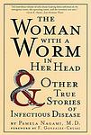 Cover of 'The Woman With A Worm In Her Head' by Pamela Nagami