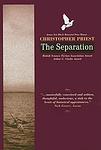 Cover of 'The Separation' by Christopher Priest