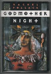 Cover of 'Godmother Night' by Rachel Pollack