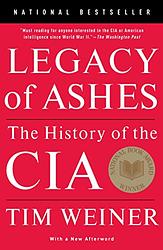 Cover of 'Legacy of Ashes' by Tim Weiner