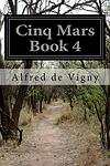 Cover of 'Cinq Mars' by Alfred de Vigny