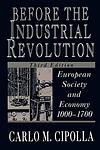 Cover of 'Before The Industrial Revolution' by Carlo M. Cipolla
