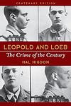 Cover of 'Leopold And Loeb' by Hal Higdon