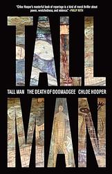 Cover of 'The Tall Man' by Chloe Hooper