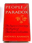 Cover of 'People of Paradox' by Michael Kammen