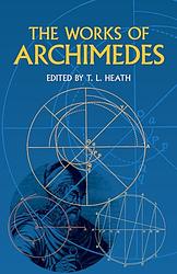 Cover of 'The Works of Archimedes' by Archimedes
