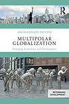 Cover of 'Multipolar Globalization' by Jan Nederveen Pieterse