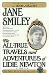 Cover of 'The All True Travels And Adventures Of Lidie Newton' by Jane Smiley